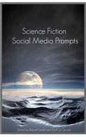 Science Fiction Social Media Prompts for Authors