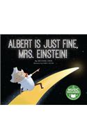 Science Biographies Albert is Just Fine, Mrs. Einstein