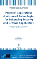 Practical Applications of Advanced Technologies for Enhancing Security and Defense Capabilities: Perspectives and Challenges for the Western Balkans