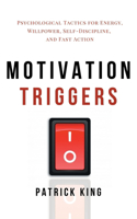 Motivation Triggers