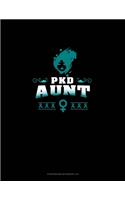 PKD Aunt