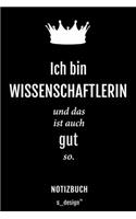 Notizbuch für Wissenschaftler / Wissenschaftlerin: Originelle Geschenk-Idee [120 Seiten liniertes blanko Papier]