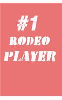 #1 Rodeo Player Notebook