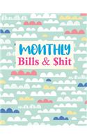 Monthly Bills & $hit: Nifty Undated Monthly Budget Planner - Large Annual Financial Budget Planner And Tracker - Personal or Business Accounting Notebook