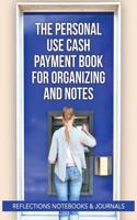 Personal Use Cash Payment Book for Organizing and Notes