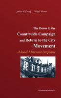 Down to the Countryside Campaign and Return to the City Movement