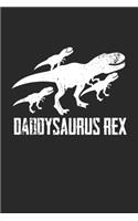 Daddysaurus Rex