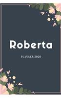 Roberta Planner 2020: Planner Settimanale con Calendario Mensile e Annuale I Date Importante I Osservazioni I Focus Mensile I Obietivi Mensiili e con tanto spazio per tuo