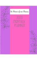 In Honor of Our Nurses - 2020 Monthly Planner