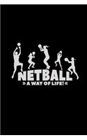 Netball a way of life: 6x9 Netball - lined - ruled paper - notebook - notes