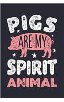 Pigs are My Spirit Animal