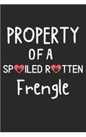 Property Of A Spoiled Rotten Frengle: Lined Journal, 120 Pages, 6 x 9, Frengle Dog Gift Idea, Black Matte Finish (Property Of A Spoiled Rotten Frengle Journal)