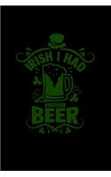 Irish I had another beer
