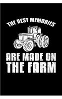 The Best Memories Are Made On The Farm: College Ruled Lined Writing Notebook Journal, 6x9, 120 Pages