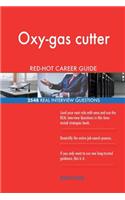 Oxy-gas cutter RED-HOT Career Guide; 2548 REAL Interview Questions