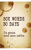 50K Words 30 Days Journal