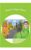 Tomy Le Super-Heros