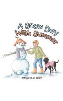 Snow Day with Summer
