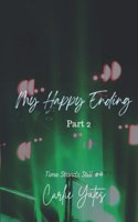 My Happy Ending Part 2