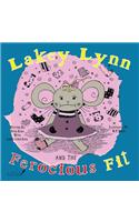 Lakey Lynn and the Ferocious Fit