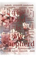The Lord is My Shepherd: Sermon Journal