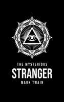 The Mysterious Stranger