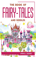 The Book of Fairy-Tales and Riddles