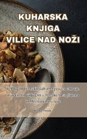 Kuharska Knjiga Vilice Nad Nozi