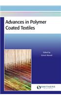 Advances in Polymer Coated Textiles