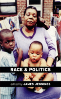 Race and Politics: New Challenges and Responses for Black Activism