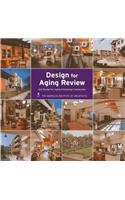 Design for Aging Review 11: AIA Design for Aging Knowledge