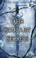 Heir of Stardust and Secrets