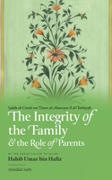 Integrity of the Family & the Role of Parents