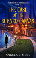 Case of the Burned Canvas