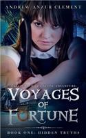 Voyages of Fortune Book One: Hidden Truths(1 Voyages of Fortune)