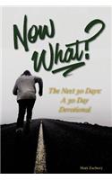 Now What?