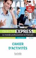 Objectif Express - Nouvelle edition: Cahier d'activites 1 + manuel numeriq