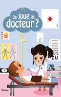 On Joue Au Docteur ?