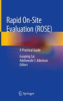 Rapid On-Site Evaluation (Rose)