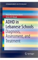 ADHD in Lebanese Schools