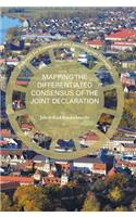 Mapping the Differentiated Consensus of the Joint Declaration