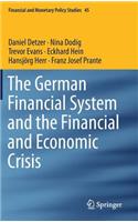 German Financial System and the Financial and Economic Crisis