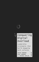 Conquering Digital Overload