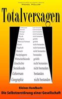 Totalversagen