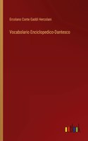 Vocabolario Enciclopedico-Dantesco