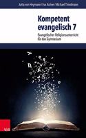 Kompetent evangelisch 7