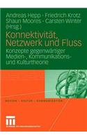 Konnektivität, Netzwerk Und Fluss