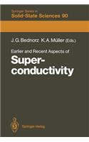 Earlier and Recent Aspects of Superconductivity