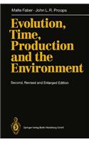 Evolution, Time, Production and the Environment