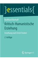 Kritisch-Humanistische Erziehung